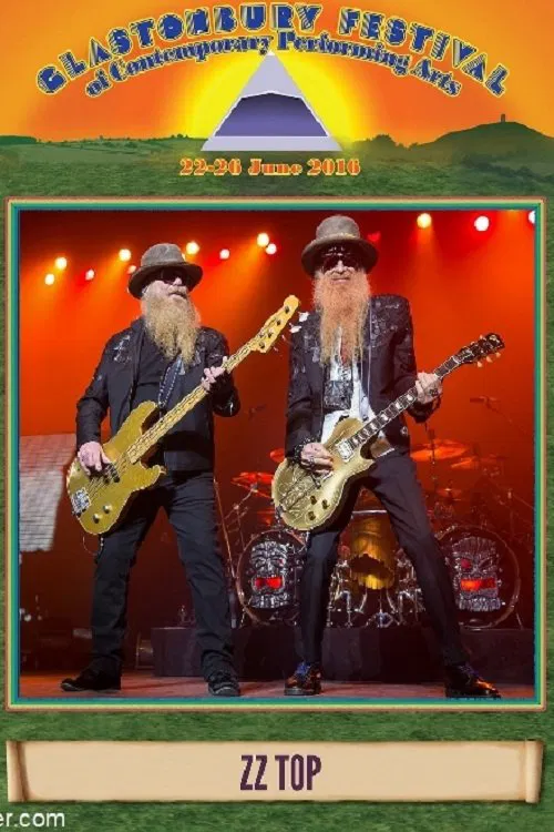 ZZ Top: Live at Glastonbury Festival movie poster