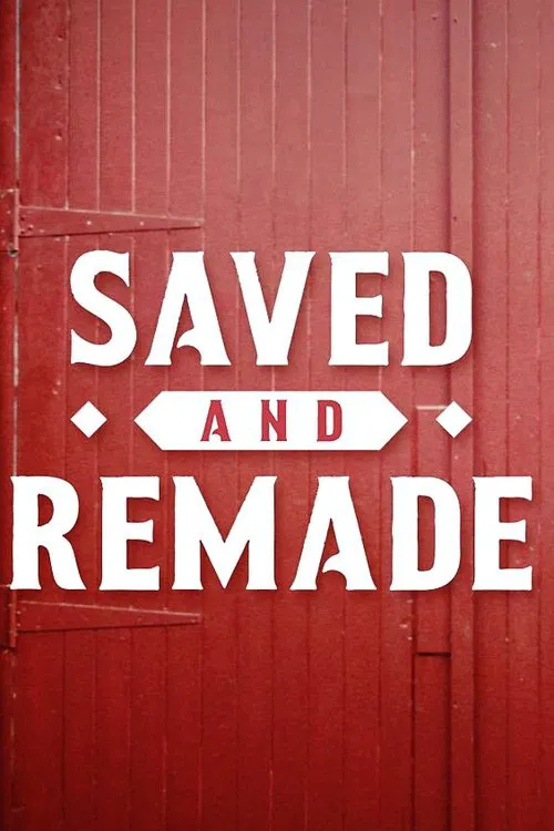 Poster da série Saved and Remade