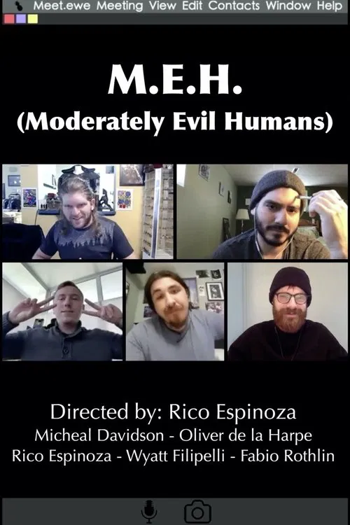M.E.H. (Moderately Evil Humans) movie poster