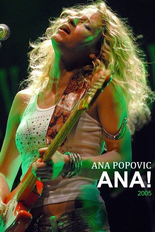 Ana Popovic - Ana! Live in Amsterdam movie poster