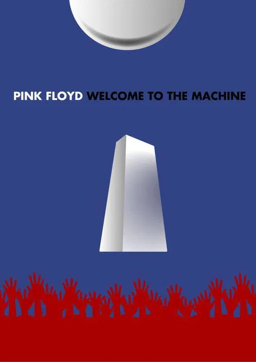 Welcome to the Machine movie poster