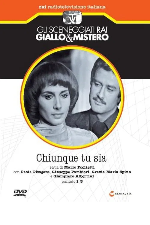 Chiunque Tu Sia movie poster