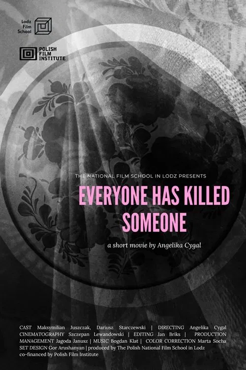 Everyone Has Killed Someone movie poster