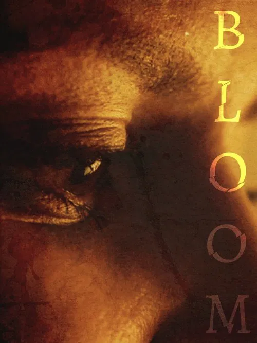 BLOOM movie poster