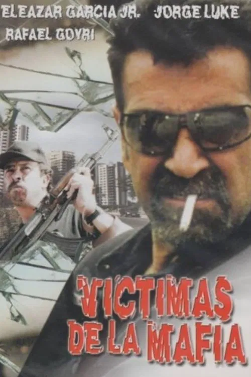 Víctimas de la Mafia movie poster