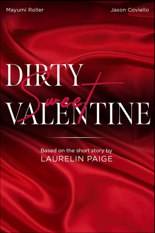Dirty Sweet Valentine movie poster