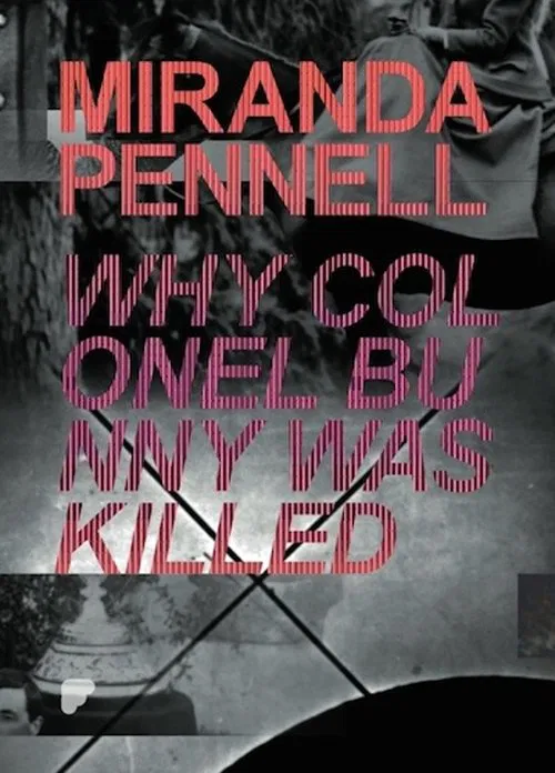 Why Colonel Bunny Was Killed movie poster