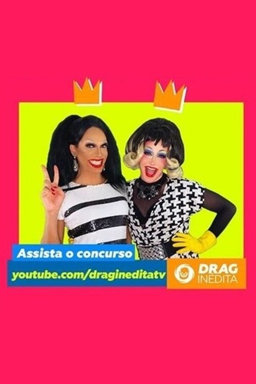 Drag Inédita tv show poster