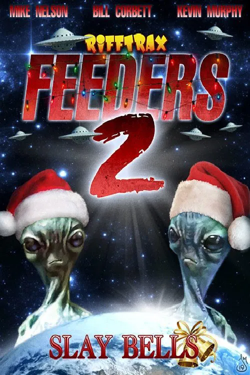 Poster do filme Rifftrax: Feeders 2: Slay Bells