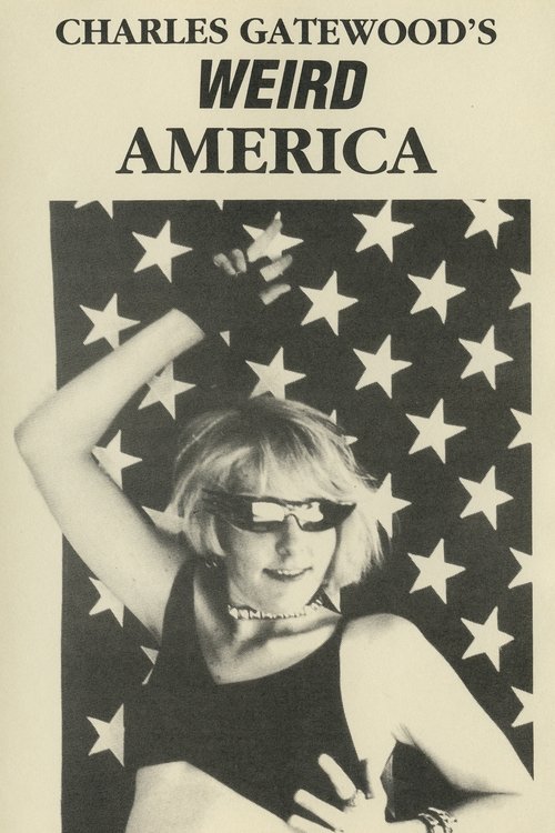 Charles Gatewood's Weird America movie poster