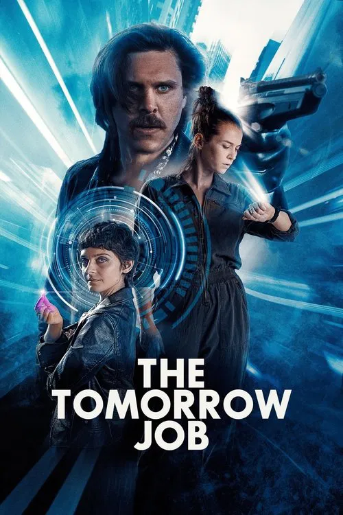 The Tomorrow Job movie poster