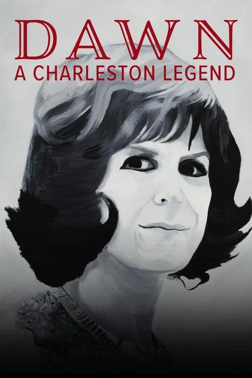 Poster do filme Dawn: A Charleston Legend