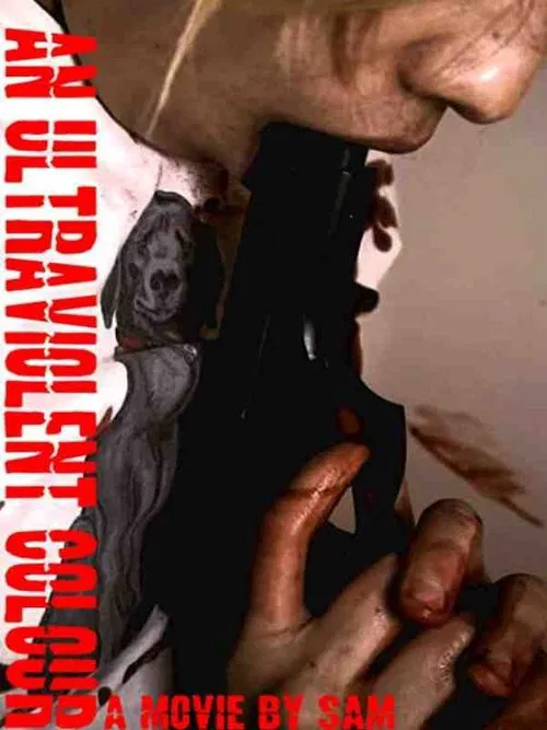 An Ultraviolent Colour movie poster