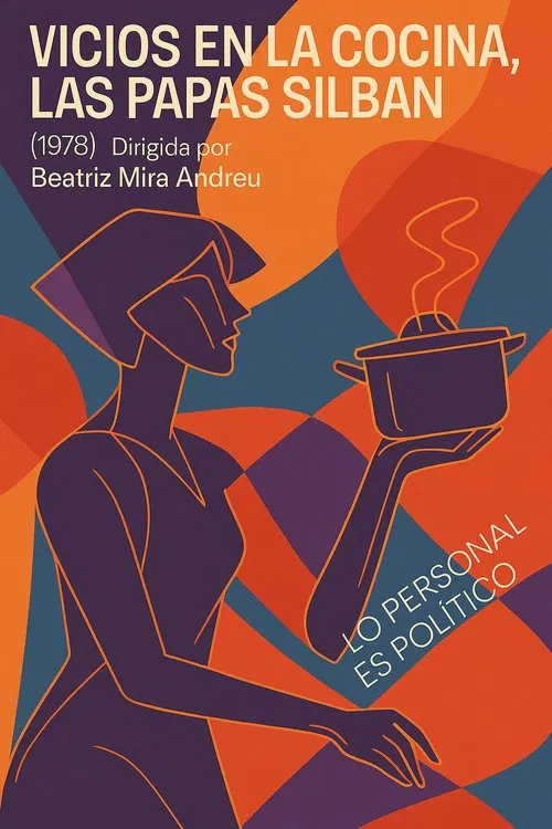 Vicios en la cocina, las papas silban movie poster