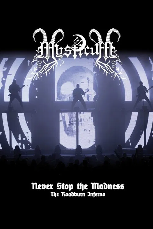 Mysticum: Never Stop The Madness (The Roadburn Inferno) movie poster