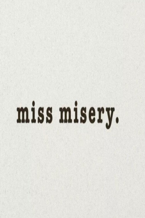 Miss Misery movie poster