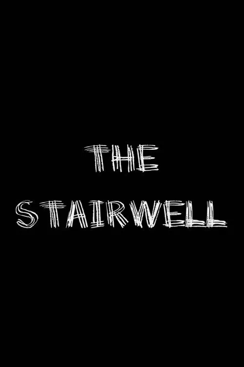 The Stairwell movie poster