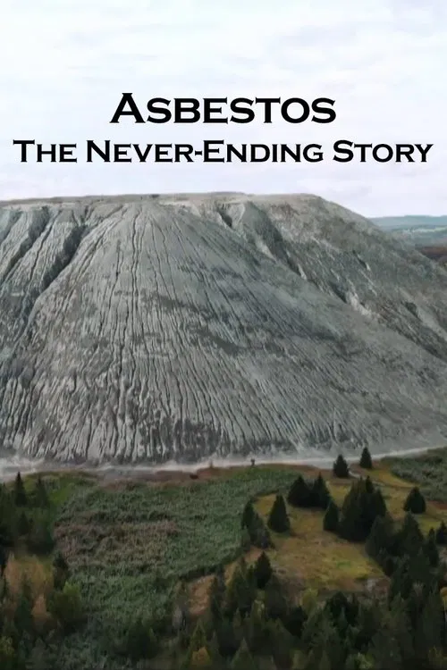 Asbestos: The Never-Ending Story movie poster