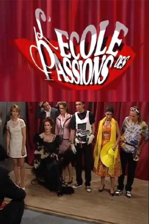 L'École des passions tv show poster
