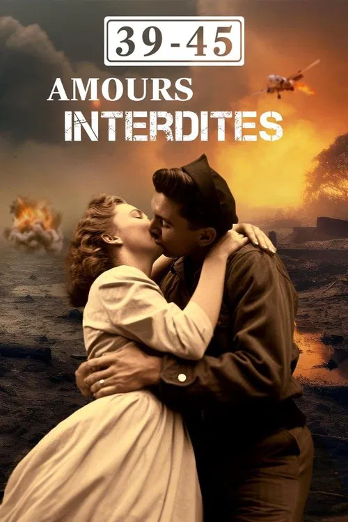 39/45 : Amours interdites movie poster