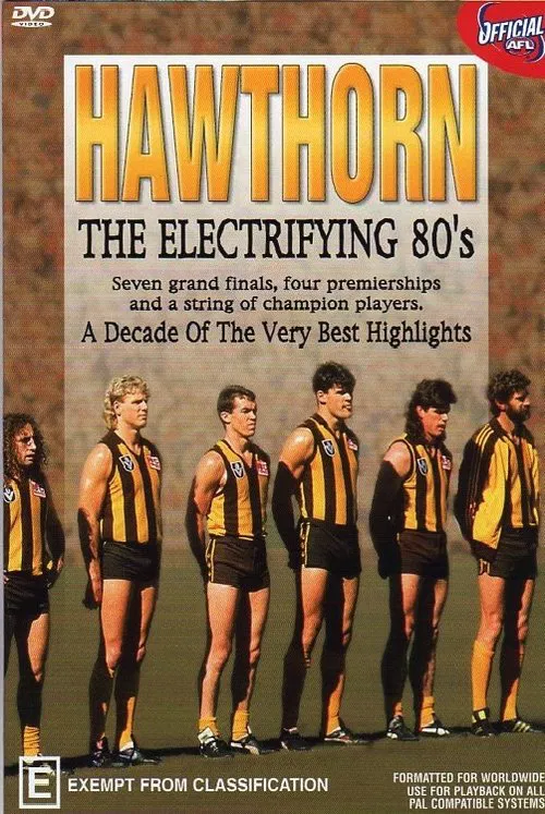 Hawthorn The Electrifying 80's movie poster