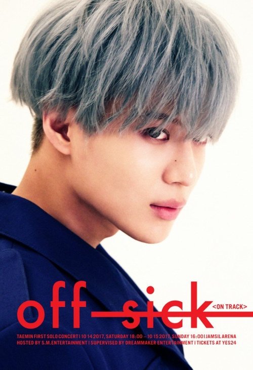 TAEMIN 1st SOLO CONCERT “OFF-SICK〈on track〉” movie poster