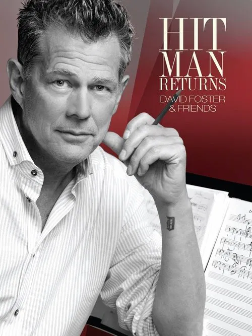 Hit Man Returns - David Foster & Friends movie poster