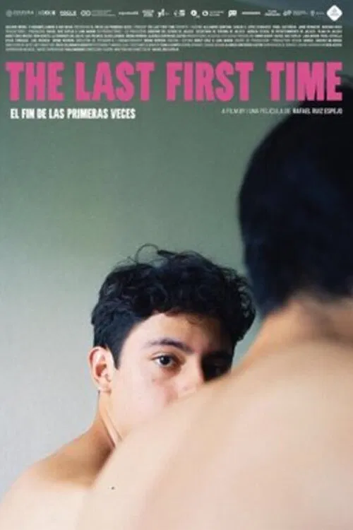 The Last First Time movie poster