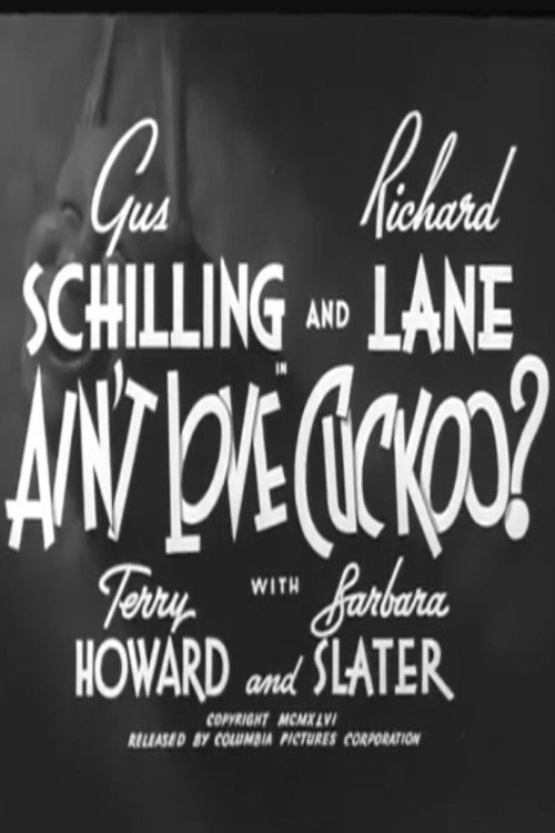 Ain't Love Cuckoo? movie poster