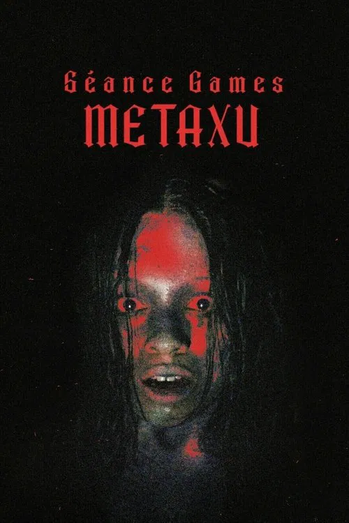 Séance Games: Metaxu movie poster