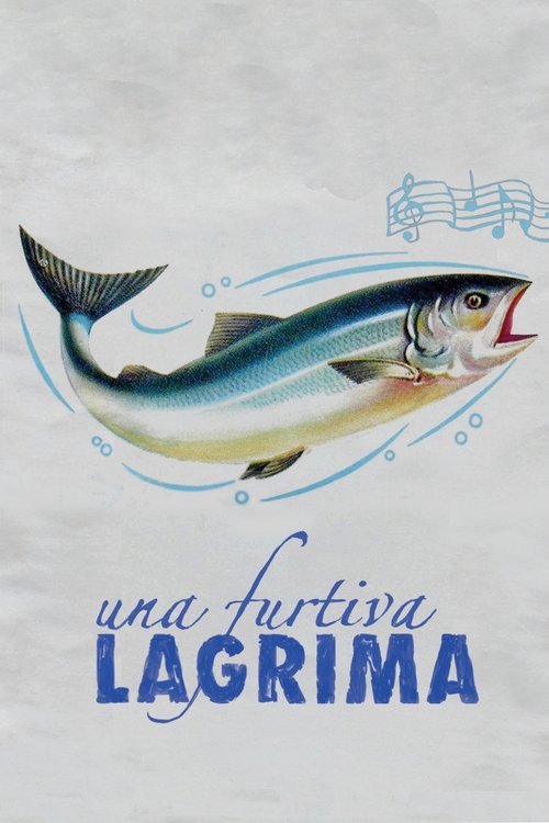 Una Furtiva Lagrima movie poster