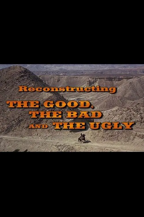 Reconstructing 'The Good, The Bad And The Ugly' movie poster