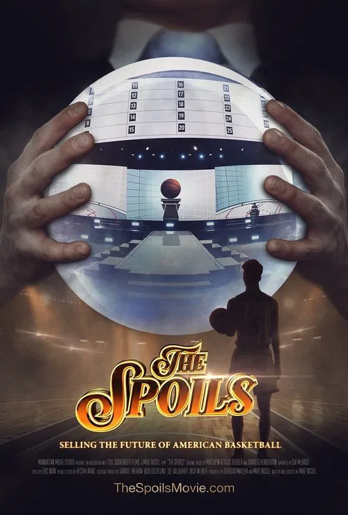The Spoils: Selling the Future of American Basketball movie poster