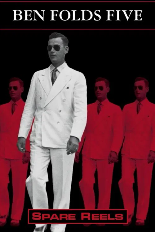 Ben Folds Five: Spare Reels movie poster