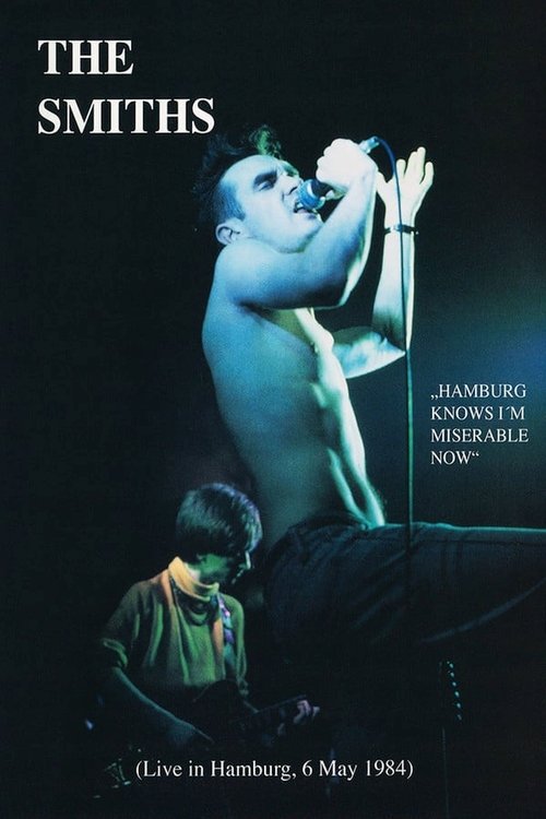The Smiths: Live at Rockpalast movie poster