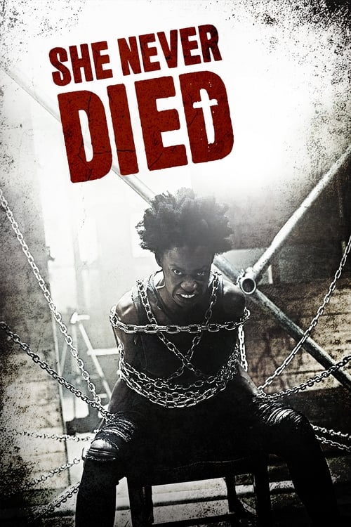 She Never Died movie poster