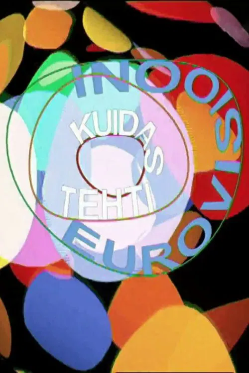 Kuidas tehti Eurovisiooni movie poster
