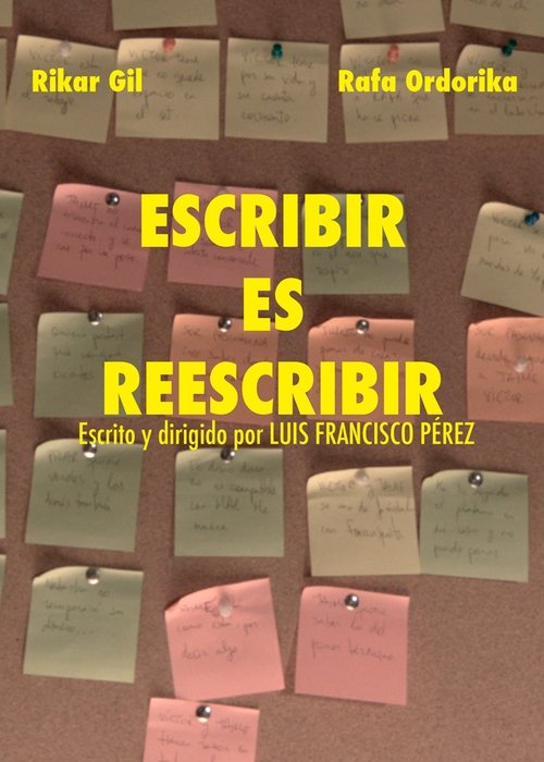 Escribir es Reescribir movie poster