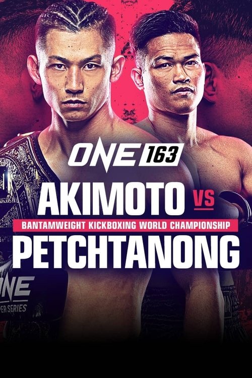 ONE 163: Akimoto vs. Petchtanong movie poster