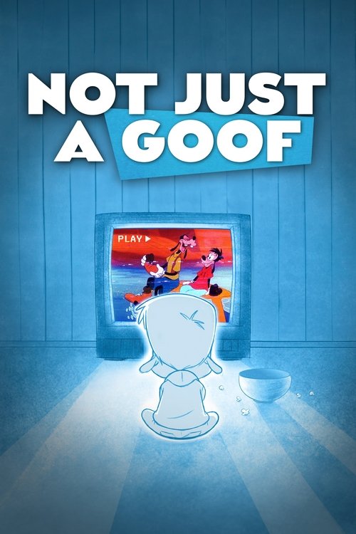 Not Just a Goof movie poster