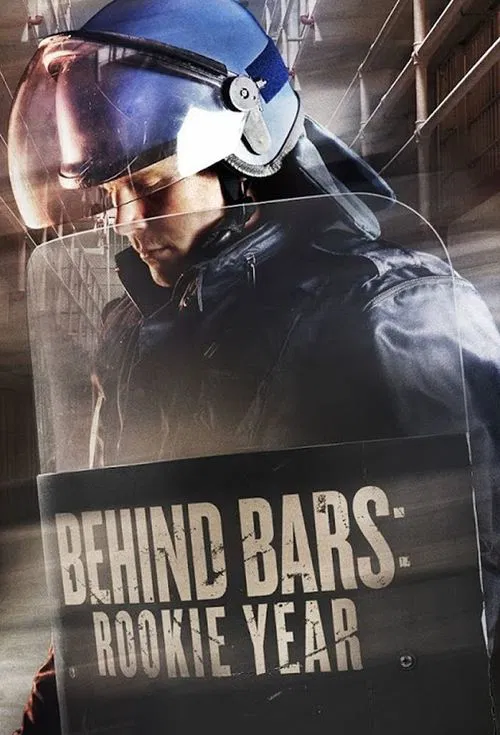 Behind Bars: Rookie Year tv show poster