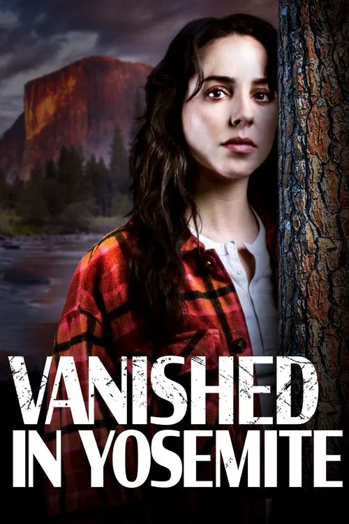 Vanished in Yosemite movie poster