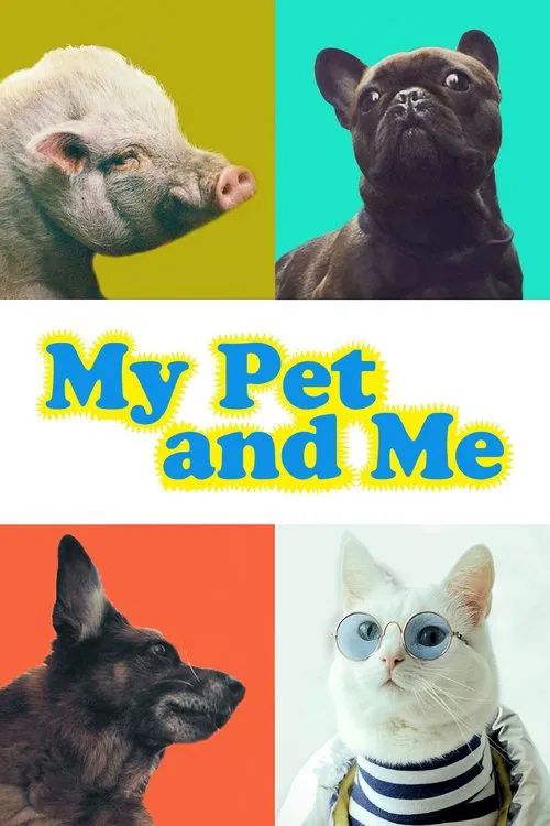 My Pet and Me movie poster