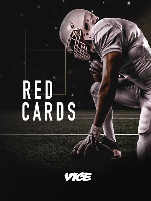 Vice Presents - Red Cards movie poster