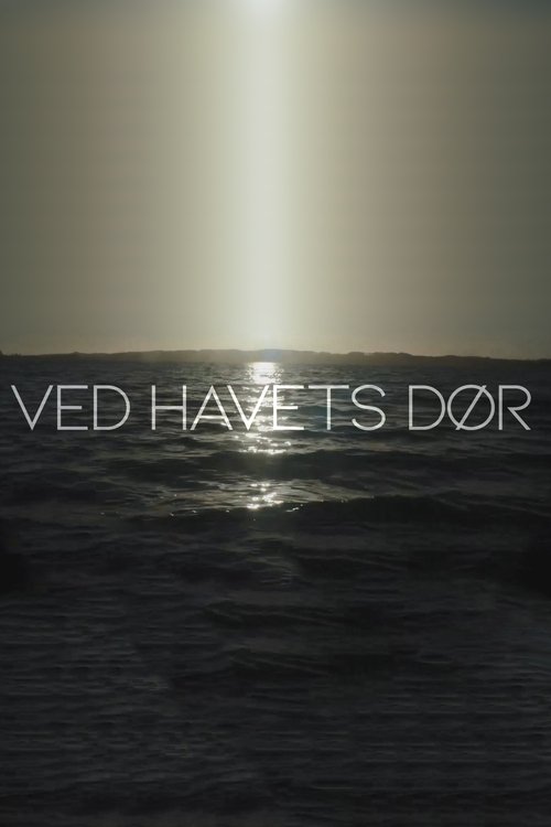 Ved havets dør movie poster