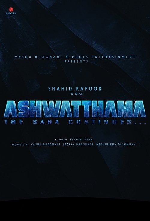 Ashwatthama: The Saga Continues movie poster
