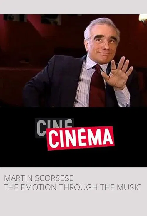 Martin Scorsese, l'émotion par la musique movie poster