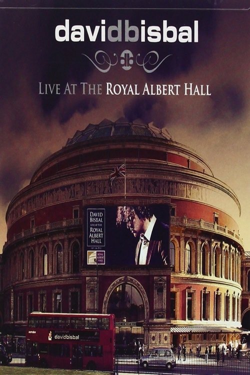 David Bisbal - Live At The Royal Albert Hall movie poster