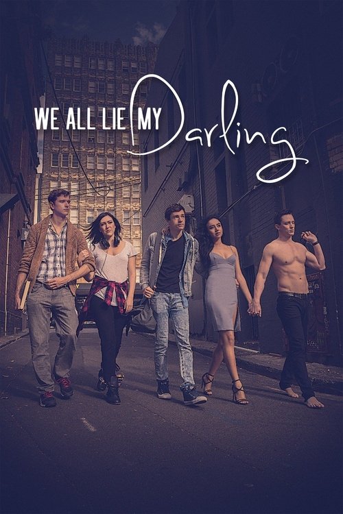 We All Lie My Darling movie poster