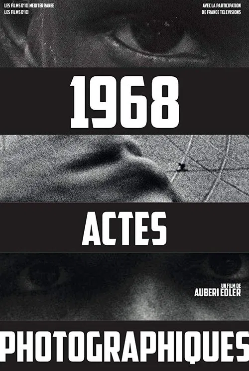 1968, actes photographiques movie poster